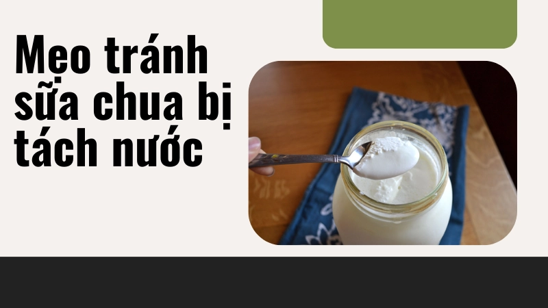 Thành phẩm sữa chua dẻo mịn không bị tách nước