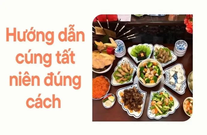 Hướng dẫn cúng tất niên đúng cách cho người lần đầu làm