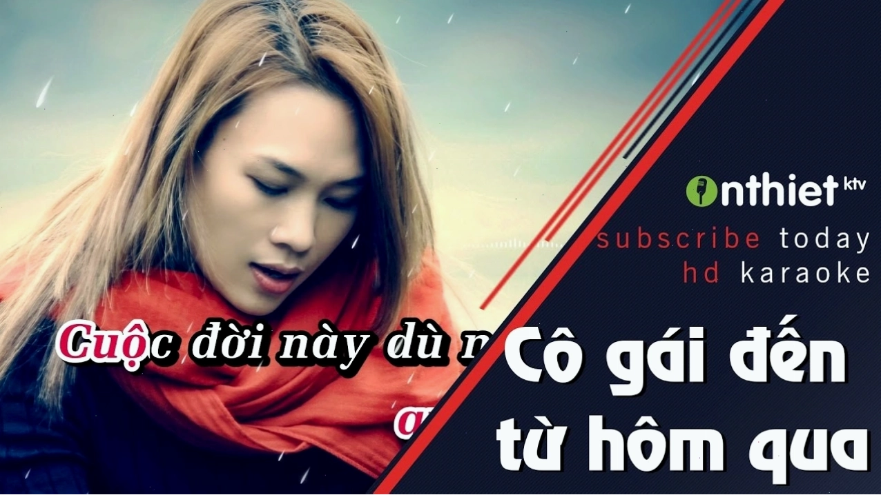 Hình ảnh minh họa cô gái trong bài hát Cô gái đến từ hôm qua