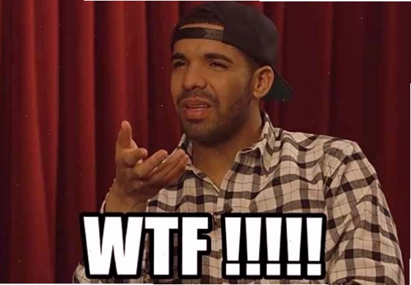 Meme Drake WTF