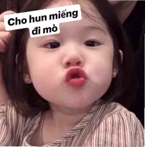 Meme em bé đáng yêu, ngộ nghĩnh