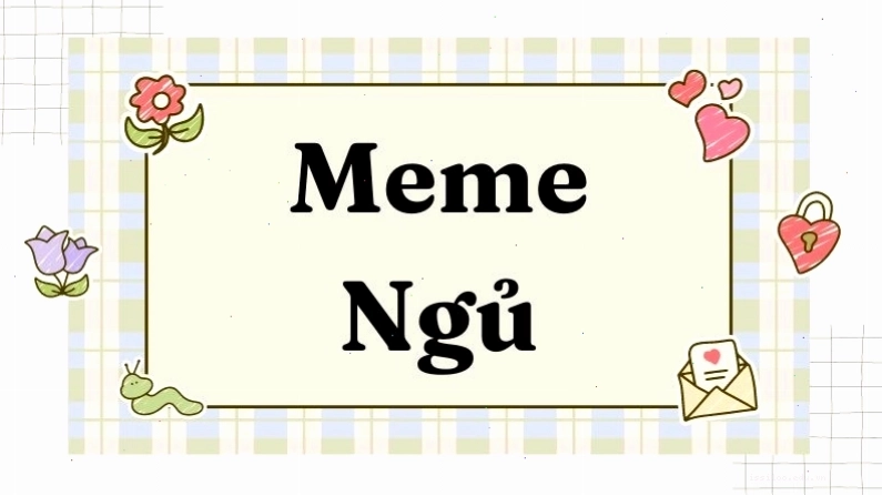 Meme ngủ hài hước