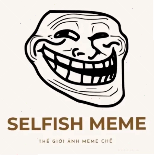 Selfish Meme