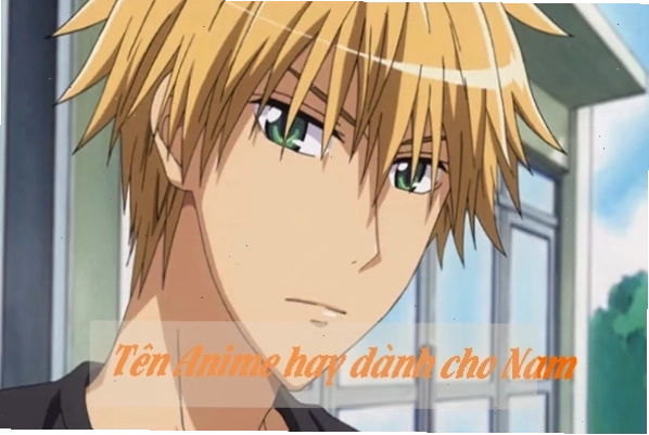 Tên anime hay cho nam với ý nghĩa mạnh mẽ và cuốn hút