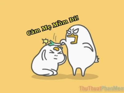 Meme Câm Mồm: Tổng Hợp Những Hình Ảnh Hài Hước Nhất 2026